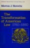 The Transformation of American Law, 1870-1960