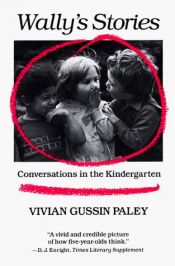 book cover of Wally's Stories by Vivian Gussin Paley