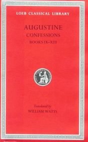 book cover of Confessions, Vol. 2: Books 9-13 (Loeb Classical Library, No. 27) by St. Augustine
