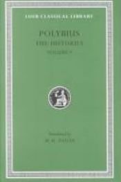 book cover of Polybius, Vol. V: The Histories, Books 16-27 by Polibije