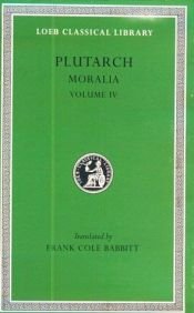 book cover of Plutarch's Moralia : in seventeen volumes by Plutarch