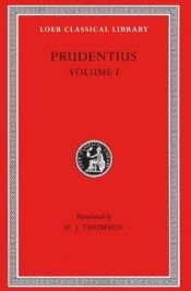 book cover of Prudentius Volume I by Prudentius