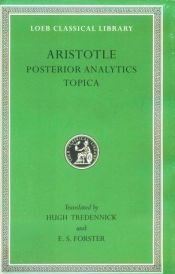 book cover of Posterior analytics, Topica by Aristoteles