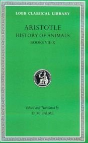 book cover of History of animals. Books VII-X by Aristoteles