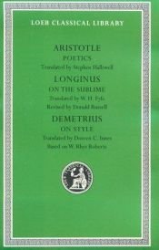 book cover of Aristotle XXIII: The Poetics Longinus: On the Sublime Demetrius: On Style by Aristoteles