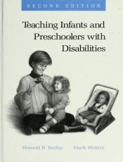 book cover of Teaching Infants and Preschoolers With Disabilities by Donald B. Bailey