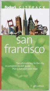 book cover of Fodor's Citypack San Francisco, 4th Edition (Citypacks) by Fodor's