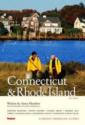 book cover of Compass American Guides: Connecticut and Rhode Island by Fodor's