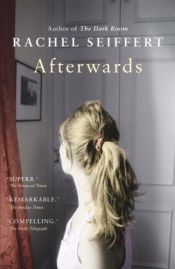 book cover of Afterwards by Rachel Seiffert