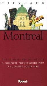 book cover of Citypack Montreal, 1st edition (Citypack) by Fodor's