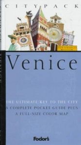 book cover of Citypack Venice (1st ed) by Fodor's
