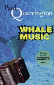 book cover of Whale Music by Paul Quarrington