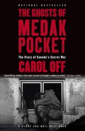 book cover of The Ghosts of Medak Pocket by Carol Off