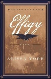 book cover of Effigy by Alissa York