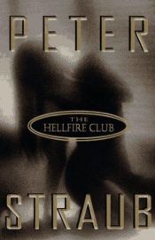 book cover of The Hellfire Club by Πίτερ Στράουμπ