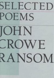 book cover of Selected Poems by John Crowe Ransom
