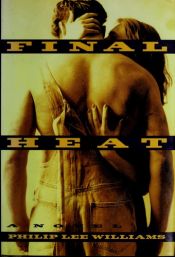 book cover of Final Heat by Philip Lee Williams