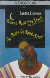 book cover of Woman Hollering Creek and The House on Mango Street by Sandra Cisneros
