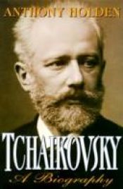 book cover of Tchaikovsky by Anthony Holden