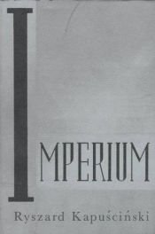 book cover of Imperium by Ryszard Kapuscinski