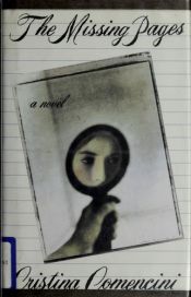 book cover of The missing pages by Cristina Comencini