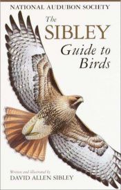 book cover of The Sibley Guide to Birds by David Allen Sibley