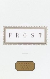 book cover of The poems of Robert Frost, (The Modern library of the world's best books) by Robert Frost