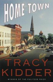 book cover of Home Town by Tracy Kidder