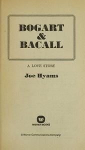 book cover of Bogart & Bacall by Joe Hyams