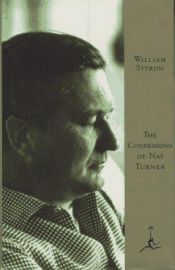 book cover of The Confessions of Nat Turner by William Styron