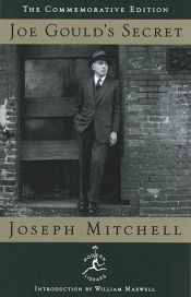 book cover of Joe Gould's Secret by Joseph Mitchell
