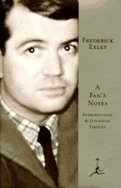 book cover of A Fan's Notes by Frederick Exley