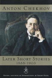 book cover of Anton Chekhov: Later Short Stories, 1888-1903 by 안톤 체호프