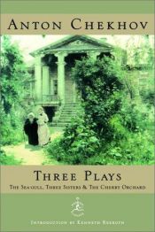 book cover of Three Plays: The Sea-Gull, Three Sisters & The Cherry Orchard by Anton Chekhov