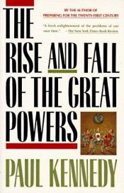 book cover of Ascensão e Queda das Grandes Potências by Paul Kennedy