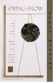 book cover of Spring Snow by Yukio Mishima