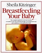 book cover of Breastfeeding your baby by Sheila Kitzinger