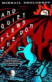 book cover of And Quiet Flows the Don by Mikhail Sholokhov