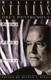 book cover of Opus posthumous by Wallace Stevens