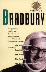 book cover of The Vintage Bradbury: Ray Bradbury's own selection of his best stories by 레이 브래드버리