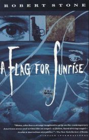 book cover of A flag for sunrise by Robert Stone