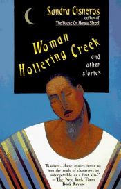 book cover of Woman Hollering Creek and Other Stories by Sandra Cisneros
