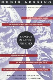 book cover of Canopus In Argos: Archives by Доріс Лессінг