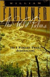book cover of The Wild Palms by William Faulkner