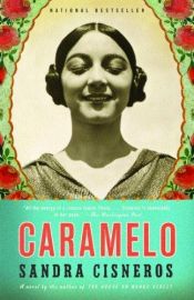 book cover of Caramelo o puro cuento by Sandra Cisneros