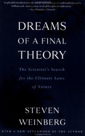 book cover of Dromen over een alomvattende theorie by Steven Weinberg