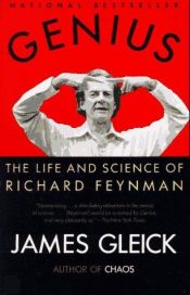 book cover of Genius: The Life and Science of Richard Feynman by James Gleick