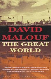book cover of The Great World by David Malouf