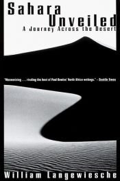 book cover of De Sahara ontsluierd : een reis door de woestĳn by William Langewiesche