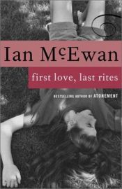 book cover of Primeiro amor, últimos ritos by Ian McEwan